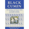 Black Cumin: The Magical Egyptian Herb for Allergies, Asthma, Skin Conditions, and Immune Disorders - Paperback