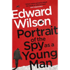 Portrait of the Spy as a Young Man: A Gripping WWII Espionage Thriller by a Former Special Forces Officer - Paperback
