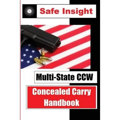 Multi-State CCW: Concealed Carry Handbook - Paperback