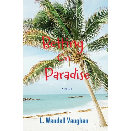 Betting on Paradise - Paperback