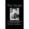 The Negro - Hardcover