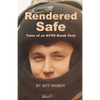 Rendered Safe: Tales of an NYPD Bomb Tech - Paperback