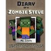 Diary of a Minecraft Zombie Steve: Book 2 - Restaurant Wars - Paperback