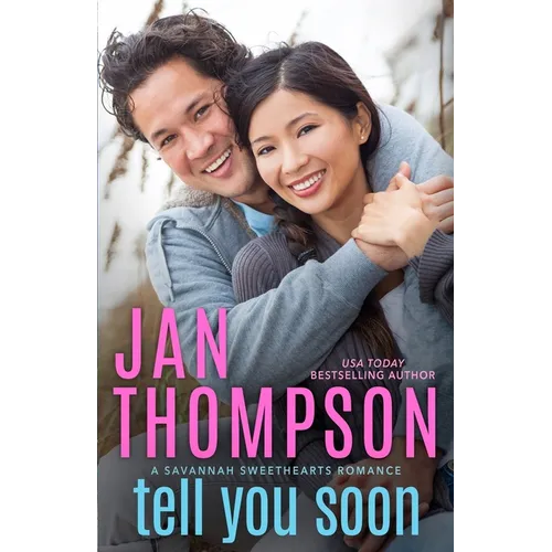 Tell You Soon: A Contemporary Christian Romance with Suspense - Paperback