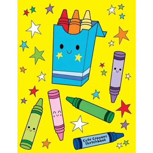 Cute Crayons Sketchbook: Jumbo Drawing Pad For Sketching, Doodling And Coloring - Paperback