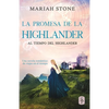 La promesa de la highlander: Una novela romántica de viajes en el tiempo en las Tierras Altas de Escocia - Paperback