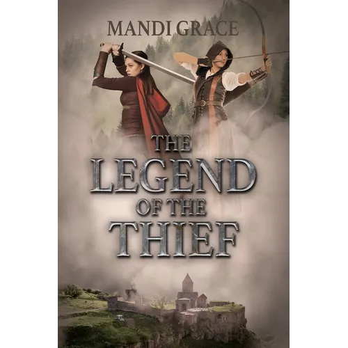 The Legend of the Thief - Paperback