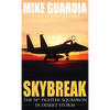 Skybreak: The 58th Fighter Squadron in Desert Storm - Hardcover