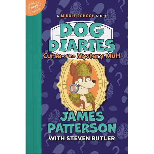 Dog Diaries: Curse of the Mystery Mutt: A Middle School Story - Hardcover