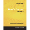 Bizet's Carmen - A Full Vocal Score in French and English - Paperback