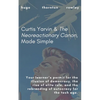 Curtis Yarvin & The Neoreactionary Canon, Made Simple - Paperback