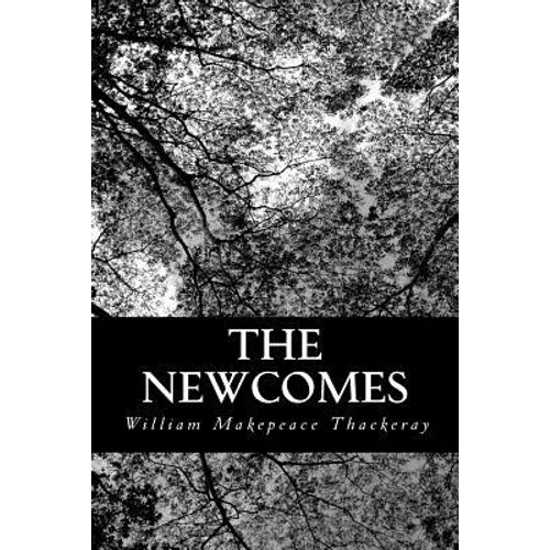 The Newcomes - Paperback