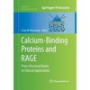 Calcium-Binding Proteins and Rage: From Structural Basics to Clinical Applications - Paperback