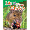 Life and the Flow of Energy - Paperback
