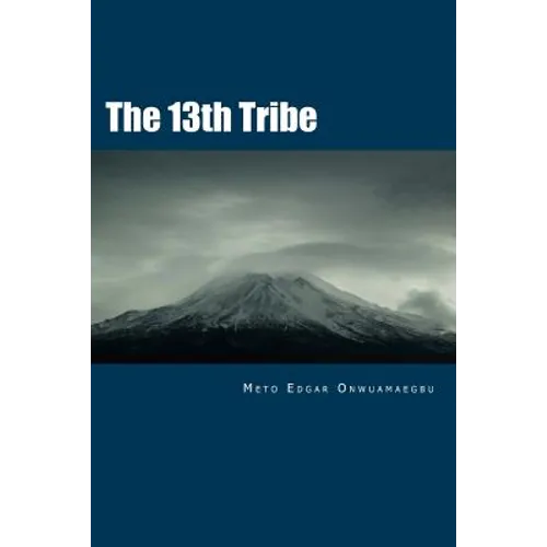 The 13th Tribe - Paperback