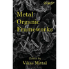 Metal Organic Frameworks - Hardcover