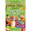The Magnificent Dancing Circle Snails. Calendar Snails! - Paperback