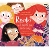 Rosalía Y El Diente Que No Se Caía / Rosalia and the Tooth That Just Wouldnt Fall Off - Hardcover