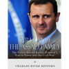 Syria and the Assad Family: The History Behind Bashar al-Assad's Rise to Power and the Civil War - Paperback