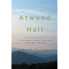 Atwood Hall: An inside guide to life At the Women's Federal Prison Camp in Lexington, Kentucky - Paperback