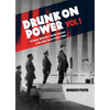 Drunk on Power Volume 1: A Senior Defector's Inside Account of the Nazi Secret Police State - Hardcover