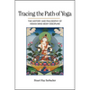 Tracing the Path of Yoga: The History and Philosophy of Indian Mind-Body Discipline - Paperback