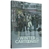 The Winter of the Cartoonist - Hardcover