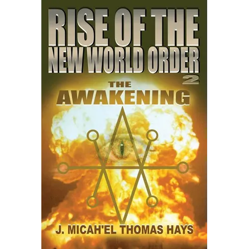 Rise of the New World Order 2: The Awakening - Paperback