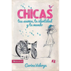 La CHICAS, tus sue��os, tu identidad y tu mundo Softcover Girls, your dreams, your identity and your world - Paperback