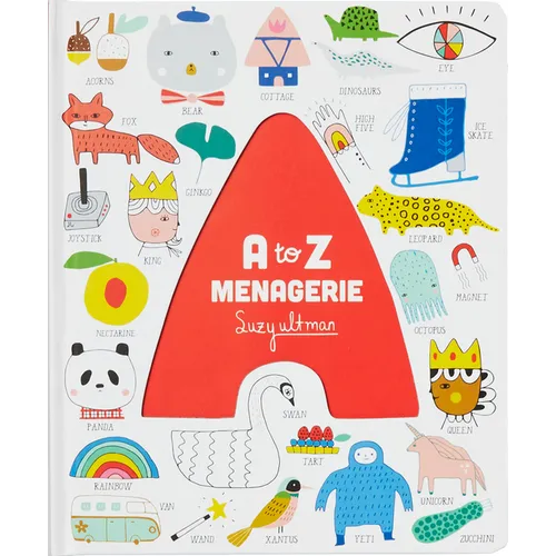A to Z Menagerie: (Abc Baby Book, Sensory Alphabet Board Book for Babies and Toddlers, Interactive Book for Babies) - Paperback