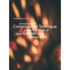 An Exploration of Compositional Technique in the Operas of Kaija Saariaho and Christian Jost - Hardcover