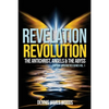 Revelation Revolution: The Antichrist, Angels and the Abyss - Paperback