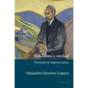 Nihilismo y verdad: Nietzsche en América Latina - Paperback