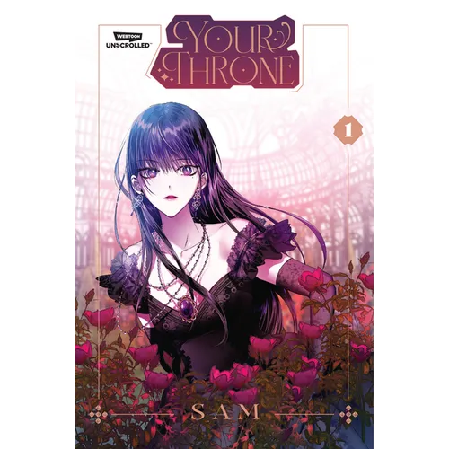 Your Throne, Vol. 1: A Webtoon Unscrolled Graphic Novel - Paperback