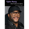 Tyler Perry: Interviews - Paperback