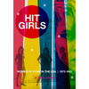 Hit Girls: Women of Punk in the Usa, 1975-1983 - Paperback