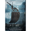The Vikings in Iceland: The History of the Norse Expeditions and Settlements across Iceland - Paperback