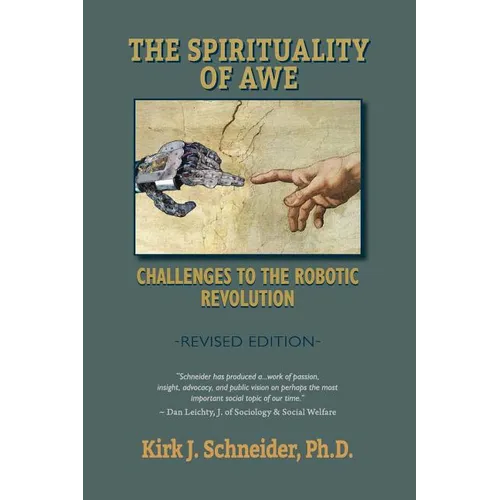 Spirituality of Awe (Revised Edition): Challenges to the Robotic Revolution - Paperback