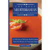 The Best Mediterranean Dash Diet Cookbook: A Collection of Delicious Mediterranean Dash Diet Recipes for Your Daily Meals - Paperback