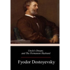 Uncle's Dream; and The Permanent Husband - Paperback