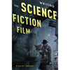 Writing the Science Fiction Film - Paperback