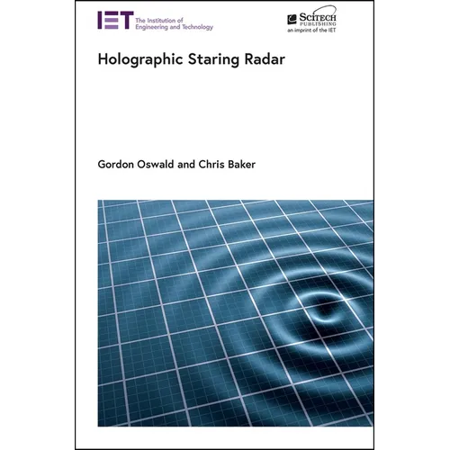Holographic Staring Radar - Hardcover