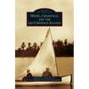Hessel, Cedarville, and the Les Cheneaux Islands - Hardcover