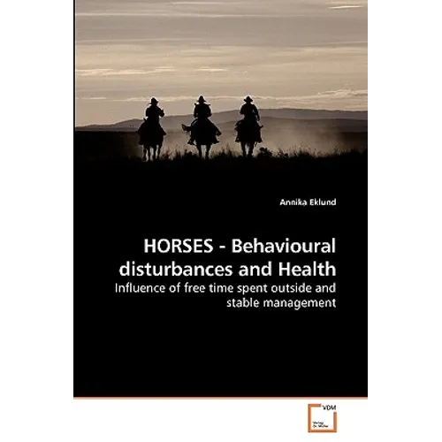 HORSES - Behavioural disturbances and Health - Paperback