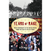 Years of Rage: White Supremacy in the United States from the Klan to the Alt-Right - Paperback