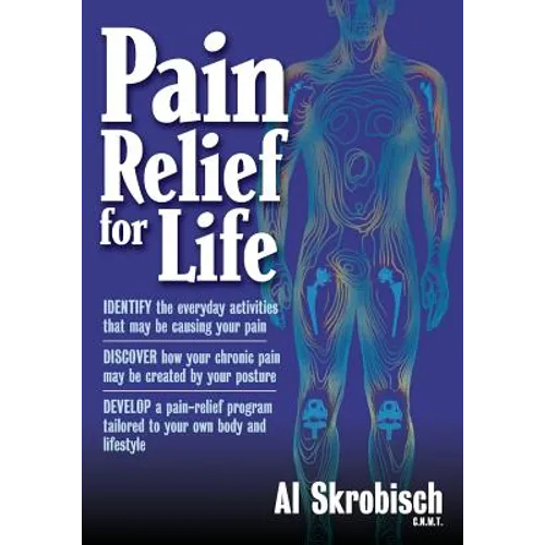 Pain Relief for Life - Paperback