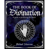 The Book of Divination: A Guide to Predicting the Future - Paperback