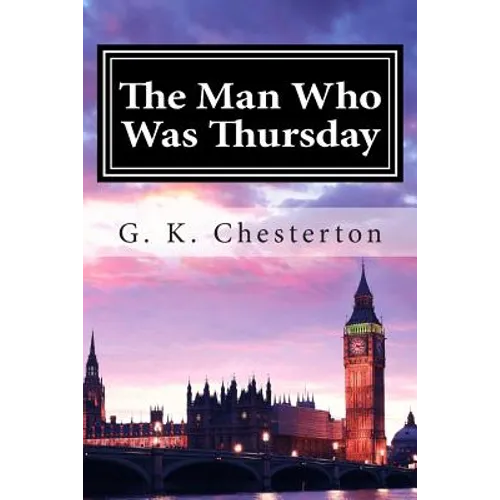 The Man Who Was Thursday - Paperback