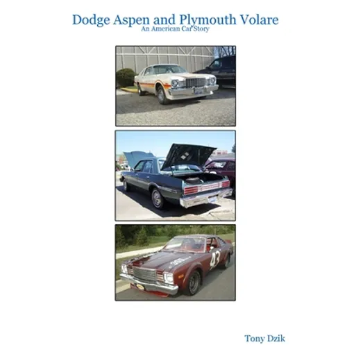 Dodge Aspen and Plymouth Volare: An American Car Story - Paperback