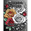 Roses All Around: A Floral Coloring Book Extravaganza - Paperback